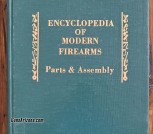 Very Rare Encyclopedia of Firearm Parts & Assembly