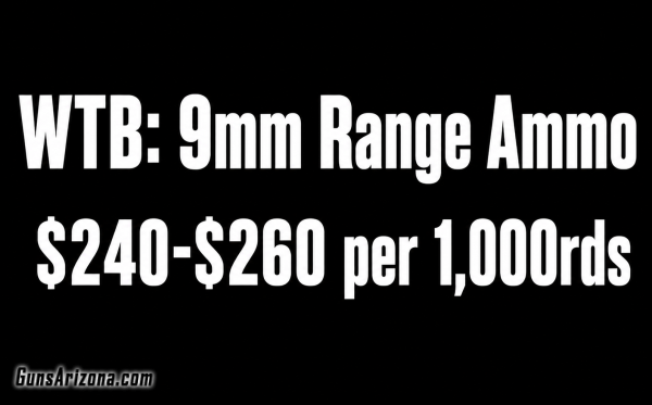 WTB: 9mm 124gr FMJ Ammo